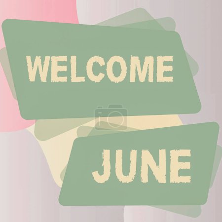 Photo for Text showing inspiration Welcome June, Conceptual photo Calendar Sixth Month Second Quarter Thirty days Greetings - Royalty Free Image
