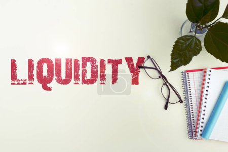 Photo for Handwriting text Liquidity, Word for Cash and Bank Balances Market Liquidity Deferred Stock - Royalty Free Image