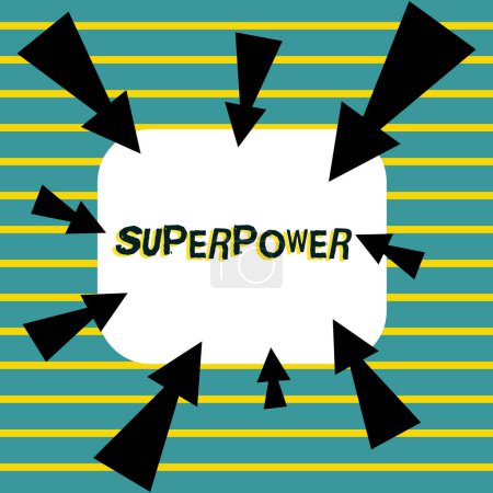 Photo for Writing displaying text Superpower, Business overview a power or ability of a kind enables and enforces the bearer - Royalty Free Image