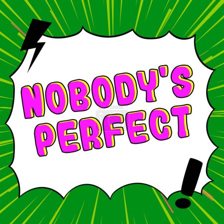 Foto de Texto de pie de foto que presenta Nobodys Perfect, Foto conceptual utiliza para decir que todo el mundo comete errores o falta - Imagen libre de derechos