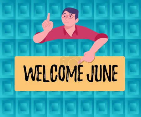 Photo for Text showing inspiration Welcome June, Word for Calendar Sixth Month Second Quarter Thirty days Greetings - Royalty Free Image