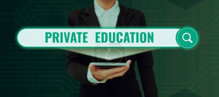 Photo for Inspiration showing sign Private Education, Concept meaning Belonging for use particular person or group people - Royalty Free Image