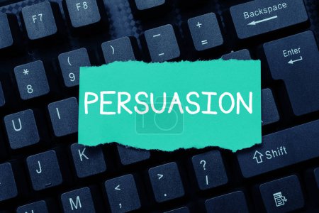 Photo for Conceptual caption Persuasion, Conceptual photo the action or fact of persuading someone or of being persuaded to do - Royalty Free Image
