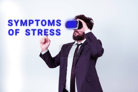 Photo for Handwriting text Symptoms Of Stress, Business concept serving as symptom or sign especially of something undesirable - Royalty Free Image