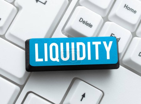 Photo for Hand writing sign Liquidity, Word Written on Cash and Bank Balances Market Liquidity Deferred Stock - Royalty Free Image