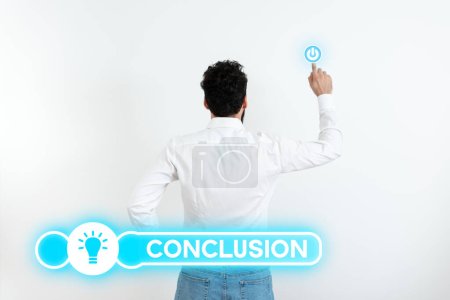 Photo for Sign displaying Conclusion, Conceptual photo Results analysis Final decision End of an event or process - Royalty Free Image