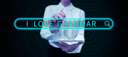 Photo for Conceptual display I Love Grammar, Business idea act of admiring system and structure of language - Royalty Free Image