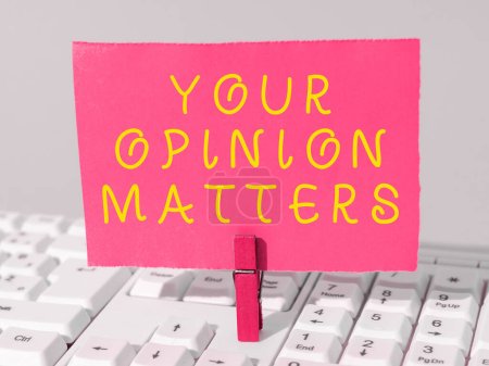 Photo for Handwriting text Your Opinion Matters, Conceptual photo to Have your say Providing a Valuable Input to Improve - Royalty Free Image