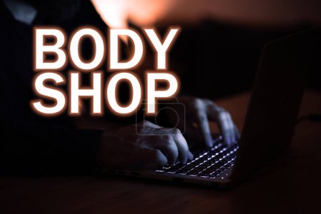 Photo for Inspiration showing sign Body Shop, Business overview a shop where automotive bodies are made or repaired - Royalty Free Image