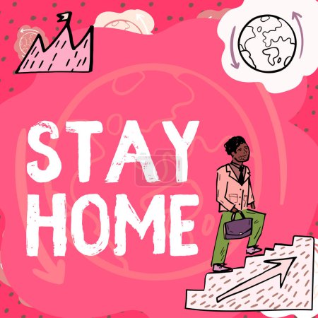 Foto de Señal que muestra Stay Home, Internet Concept no salir a una actividad y quedarse dentro de la casa o el hogar - Imagen libre de derechos