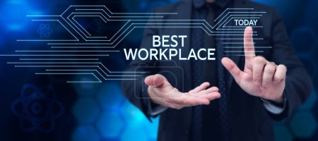 Texte manuscrit Best Workplace, Business overview Entreprise idéale pour travailler avec une rémunération élevée Sans stress