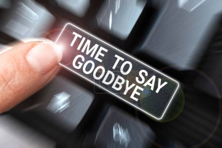 Foto de Señal de texto que muestra el tiempo para decir adiós, Concepto de Internet Despedida Hasta que nos volvamos a ver - Imagen libre de derechos