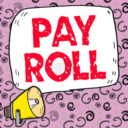 Foto de Expositor conceptual Pay Roll, Foto conceptual Cantidad de sueldos y salarios pagados por una empresa a sus empleados - Imagen libre de derechos