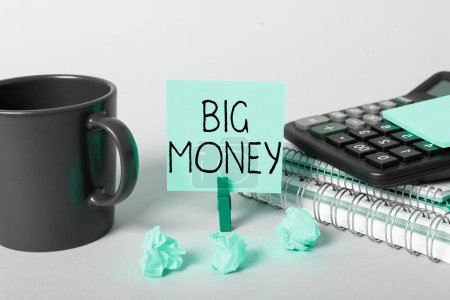 Photo for Inspiration showing sign Big Money, Word Written on Pertaining to a lot of ernings from a job,business,heirs,or wins - Royalty Free Image