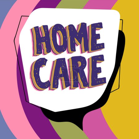 Foto de Señal que muestra Home Care, Visión general del negocio Lugar donde las personas pueden obtener el mejor servicio de confort prestado - Imagen libre de derechos
