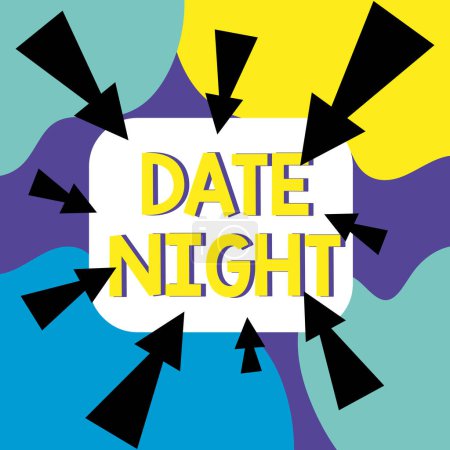 Foto de Signo de texto que muestra Date Night, Concepto que significa un momento en el que una pareja puede tomar tiempo para sí mismos lejos de responsabilidades - Imagen libre de derechos