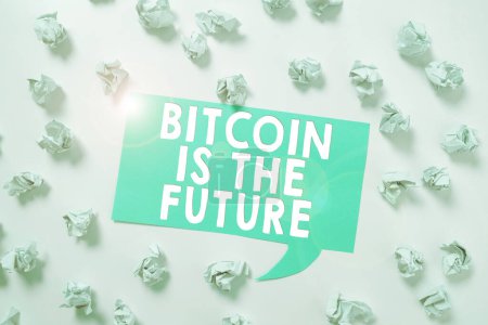 Téléchargez les photos : Inspiration montrant le signe Bitcoin est l'avenir, Aperçu de l'entreprise marché numérique où les commerçants peuvent acheter et vendre Bitcoins - en image libre de droit