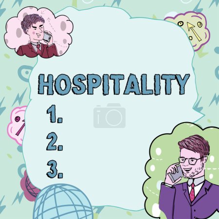 Photo for Hand writing sign Hospitality, Business approach the friendly and generous reception and entertainment of guests - Royalty Free Image