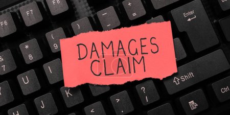 Photo for Text showing inspiration Damages Claim, Business concept Demand Compensation Litigate Insurance File Suit - Royalty Free Image
