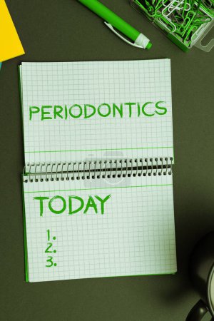 Photo for Text caption presenting Periodontics, Conceptual photo a branch of dentistry deals with diseases of teeth, gums, cementum - Royalty Free Image