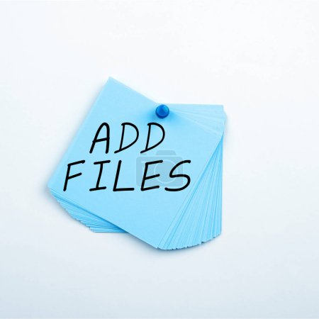 Photo for Handwriting text Add Files, Business overview To put more information to a certain person,thing,or document - Royalty Free Image