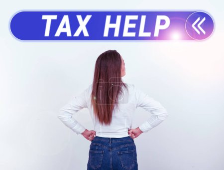 Photo for Text caption presenting Tax Help, Business idea Assistance from the compulsory contribution to the state revenue - Royalty Free Image