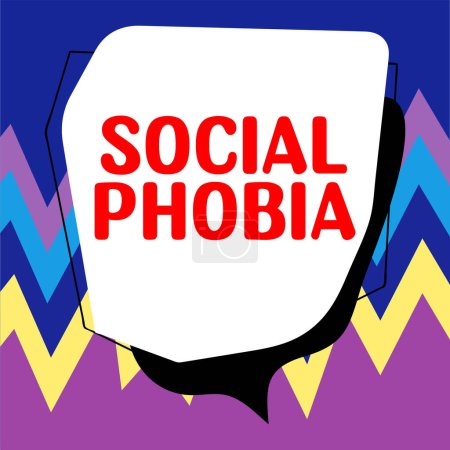 Photo for Text sign showing Social Phobia, Business concept overwhelming fear of social situations that are distressing - Royalty Free Image