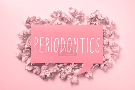 Photo for Handwriting text Periodontics, Conceptual photo a branch of dentistry deals with diseases of teeth, gums, cementum - Royalty Free Image