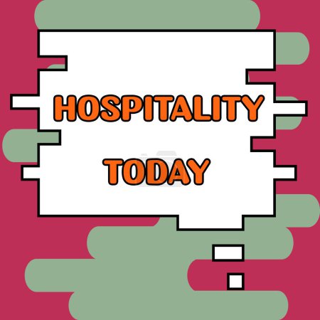 Photo for Sign displaying Hospitality, Business idea the friendly and generous reception and entertainment of guests - Royalty Free Image