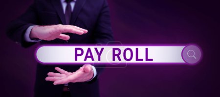 Foto de Inspiración mostrando signo Pay Roll, Concepto de negocio Cantidad de salarios y salarios pagados por una empresa a sus empleados - Imagen libre de derechos