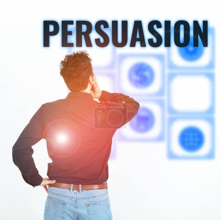 Photo for Inspiration showing sign Persuasion, Word for the action or fact of persuading someone or of being persuaded to do - Royalty Free Image