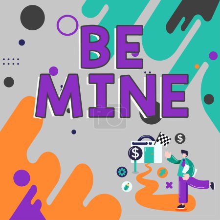 Foto de Texto conceptual Be Mine, Word Escrito como una persona más que un amigo y le gustaría salir con ellos - Imagen libre de derechos