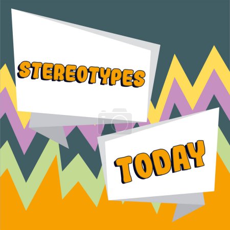 Photo for Sign displaying Stereotypes, Internet Concept any thought widely adopted by specific types individuals - Royalty Free Image