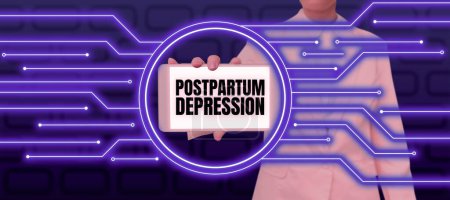 Photo for Inspiration showing sign Postpartum Depression, Business overview a mood disorder involving intense depression after giving birth - Royalty Free Image