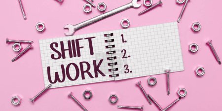 Photo for Conceptual display Shift Work, Word Written on work comprising periods in which groups of workers do the jobs in rotation - Royalty Free Image