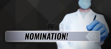 Photo for Text showing inspiration Nomination, Conceptual photo Formally Choosing someone Official Candidate for an Award - Royalty Free Image