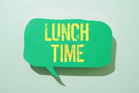 Handschriftliches Zeichen Lunch Time, Business approach Mahlzeit in der Mitte des Tages nach dem Frühstück und vor dem Abendessen