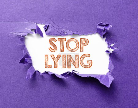 Photo for Text caption presenting Stop Lying, Business concept put an end on chronic behavior of compulsive or habitual lying - Royalty Free Image
