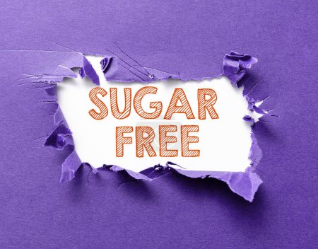 Photo for Conceptual caption Sugar Free, Business concept containing an artificial sweetening substance instead of sugar - Royalty Free Image