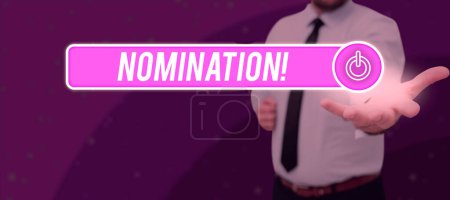 Photo for Text showing inspiration Nomination, Word Written on Formally Choosing someone Official Candidate for an Award - Royalty Free Image
