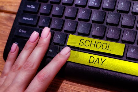 Photo for Sign displaying School Day, Business concept starts from seven or eight am to three pm get taught there - Royalty Free Image
