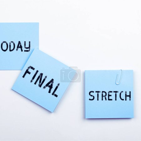 Téléchargez les photos : Texte inspirant Final Stretch, Business approach Last Leg Final Round Ultimate Stage Finale Year ender - en image libre de droit