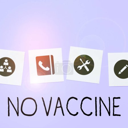 Téléchargez les photos : Affichage conceptuel Non Vaccin, Internet Concept non prévu d'immunité contre une ou plusieurs maladies - en image libre de droit