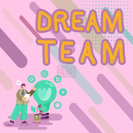 Foto de Signo de texto que muestra Dream Team, Internet Concept Unidad preferida o grupo que saca lo mejor de una persona - Imagen libre de derechos