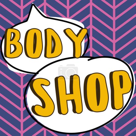 Photo for Text sign showing Body Shop, Conceptual photo a shop where automotive bodies are made or repaired - Royalty Free Image