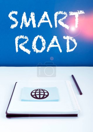 Foto de Señal de escritura a mano Smart Road, Concepto que significa el número de diferentes maneras en que las tecnologías se incorporan a las carreteras - Imagen libre de derechos