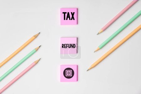 Photo for Inspiration showing sign Tax Refund, Word for applied when money liability is less than the paid ones - Royalty Free Image