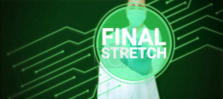 Foto de Texto de escritura Final Stretch, Idea de negocio Última pierna Final Ronda Final Final Año ender - Imagen libre de derechos