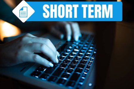 Photo for Text sign showing Short Term, Business approach occurring over or involving a relatively short period of time - Royalty Free Image