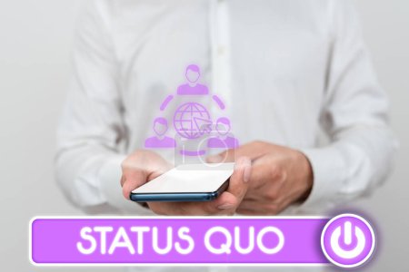 Foto de Firma mostrando Status Quo, Idea de negocio situación existente con respecto a cuestiones sociales o políticas - Imagen libre de derechos